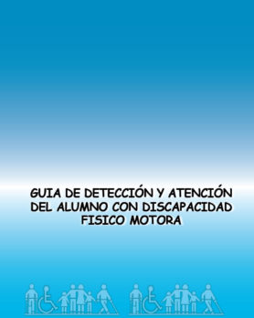 Guía detección atención físico motora